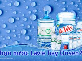 Chọn nước Lavie hay Onsen